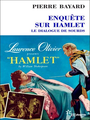 cover image of Enquête sur Hamlet. Le dialogue de sourds